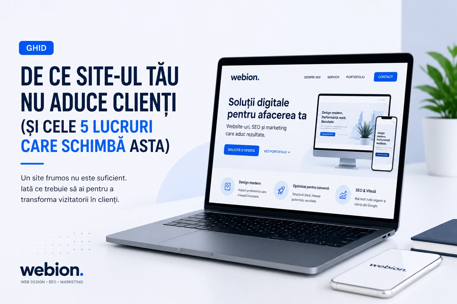 De ce site-ul tău nu aduce clienți